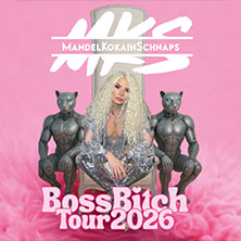 MandelKokainSchnaps - Boss Bitch Tour 2026 18.04.2026 Naumanns Tanzlokal