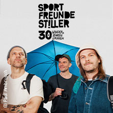 Sportfreunde Stiller - 30 wunderbaren Jahren 08.05.2026 Haus Auensee