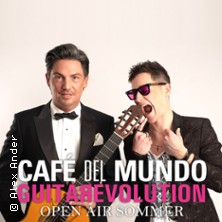 Café del Mundo - GuitaRevolution - Open-Air Sommer 02.08.2026 Schlosshof Alzey