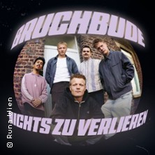 Bruchbude - nichts zu verlieren 20.11.2026 Gulfhaus Jugend- und Kulturzentrum