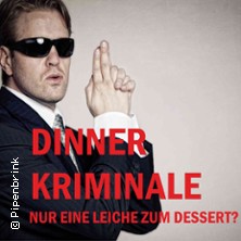 Dinner Kriminale - Nur eine Leiche zum Dessert?! inkl. 3 Gänge Menü 14.11.2026 Seestübchen
