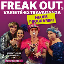 Freak Out! Varieté 18.06.2026 Hansa-Theatersaal