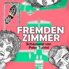 Fremdenzimmer 31.01.2026 Junges Theater Wachenbuchen