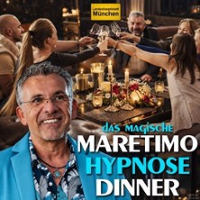Das magische Hypnose-Dinner mit Michael Maretimo 06.12.2026 Eventlocation Waldheim