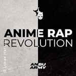 Anime Rap Revolution Vol. I