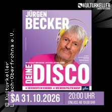 Jürgen Becker - Geschichte in Scheiben – wie Musik Politik macht 31.10.2026 Kulturkeller Limbach-Oberfrohna