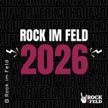 Rock im Feld 2026 22.08.2026 Kinder-, Jugend- und Freizeitanlage