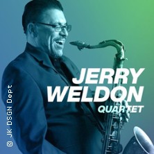 Jerry Weldon Quartet 20.03.2026 Jazzkeller Frankfurt