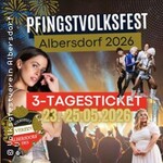 Pfingstvolksfest Albersdorf - 3-Tages-Ticket