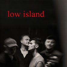 Low Island - Bird UK & EU Tour 28.10.2025 Feierwerk