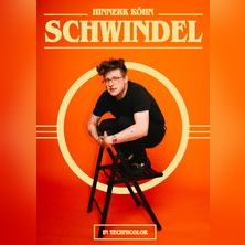 Hinnerk Köhn - Schwindel 25.10.2025 Kühlhaus