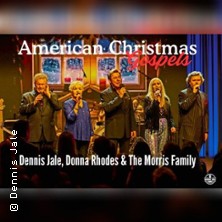 American Christmas Gospels - Dennis Jale & The Morris Family Christmas 28.11.2026 MUSIKOMM