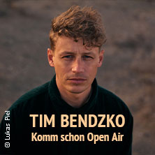 Tim Bendzko - Komm schon! Open Air 2026 10.07.2026 NaturTheater Bad Elster