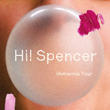 Hi! Spencer - Immernie - Tour 2026 01.11.2026 Lido