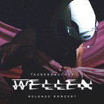 Taubenraucher - Wellen Release Konzert