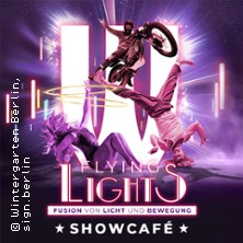 Showcafé Flying Lights 07.02.2026 Wintergarten Varieté Berlin