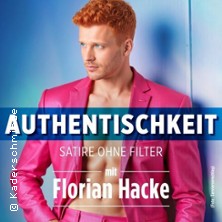 Florian Hacke - Authentischkeit 14.03.2026 Kühlhaus