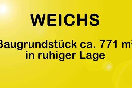 Grundstück Weichs - 565.000&euro; | Angebot:25822761