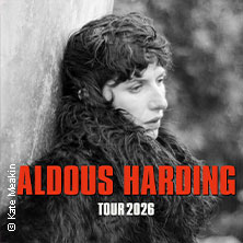 Aldous Harding - Support: Vera Ellen 19.06.2026 Grosse Freiheit 36