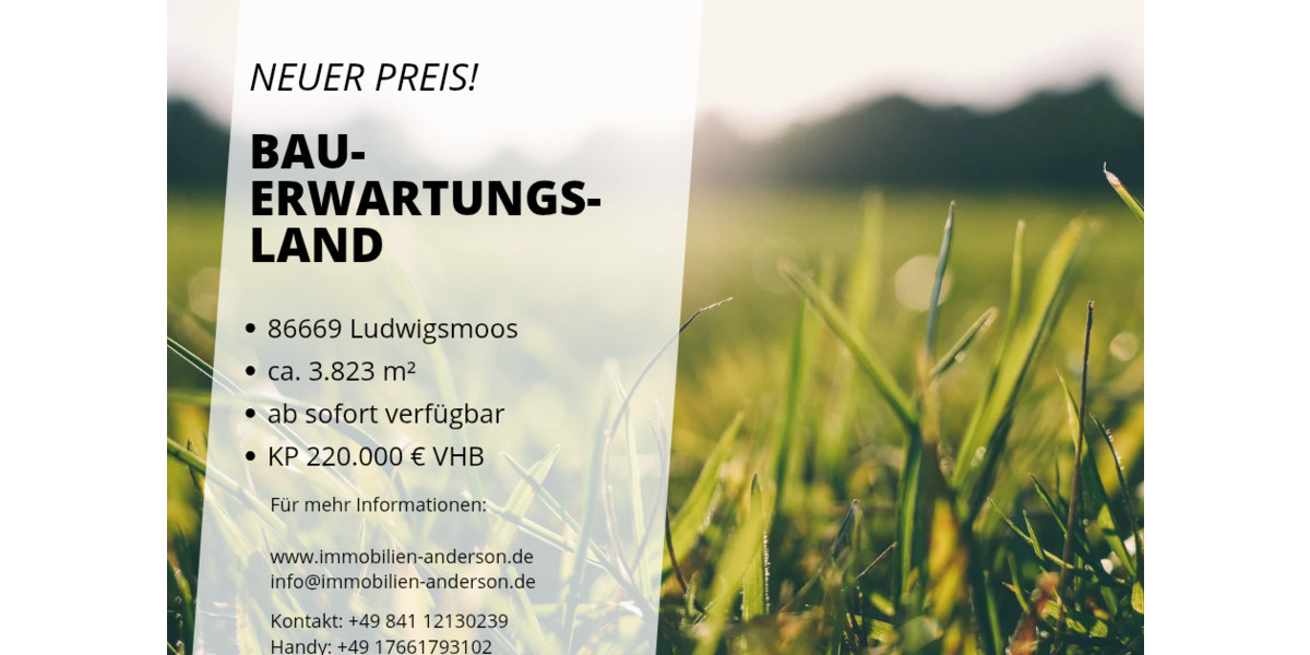 Grundstück Königsmoos Ludwigsmoos - 220.000&euro; | Angebot:24505772