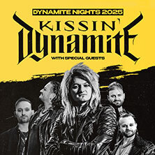Kissin' Dynamite - Dynamite Nights 2025 Balingen