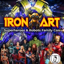 Iron Art - Superheroes Robots Family Con 25.10.2026 Messebau - Iron Art