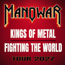 Manowar - Kings Of Metal Fighting The World Tour 2027 03.02.2027 Messe Augsburg
