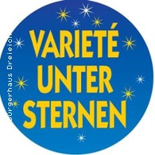 Varieté unter Sternen 08.08.2026 Burggarten Dreieichenhain