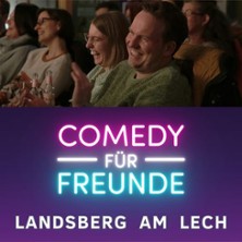 Comedy für Freunde 07.03.2026 Offside Landsberg am Lech