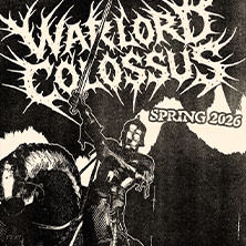 Warlord Colossus 11.05.2026 Live/Evil