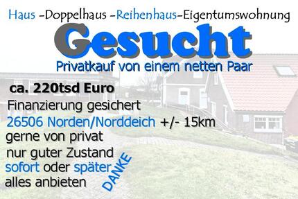 Haus Norden - 220.000&euro; | Angebot:26431967