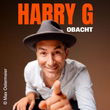 Harry G - Obacht 04.05.2027 Dr.- Stammberger-Halle