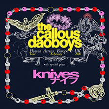 The Callous Daoboys - Heaven Across Europe & UK Tour 2026 07.02.2026 Badehaus RAW-Gelände / Eingang Simon-Dach-Str.