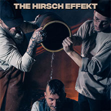 The Hirsch Effekt 25.02.2026 Kulturhaus Stattbahnhof Schweinfurt