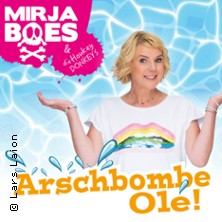 Mirja Boes - Arschbombe Olé! 14.06.2026 Festhalle Viersen