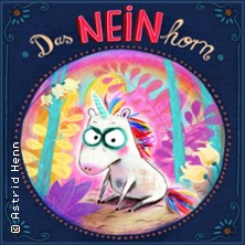 Das NEINhorn - Das LIVE-Figurentheater 01.11.2025 Theaterzelt auf dem Marktplatz