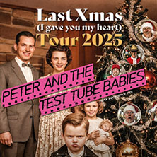 Peter and the Test Tube Babies 19.12.2025 BEI CHEZ HEINZ
