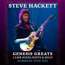 STEVE HACKETT - Genesis Greats, Lamb Highlights & Solo Berlin