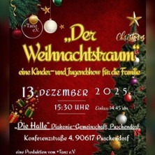 Der Weihnachtstraum 13.12.2025 Die Halle Puschendorf