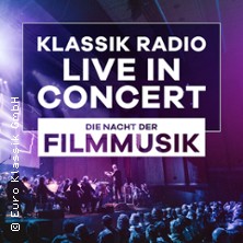 Klassik Radio Live in Concert - Die Nacht der Filmmusik 27.11.2026 Die Glocke