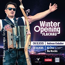 Andreas Gabalier - Hulapalu Winteropening Flachau 2025 06.12.2025 Eventgelände Ferienanlage Central