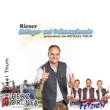 3. Rieser Schlager- und Volksmusiknacht mit Michael Thum 13.03.2027 Wörnitzhalle Harburg