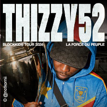 THIZZY52 - Blockkids Tour 2026 17.10.2026 Technikum