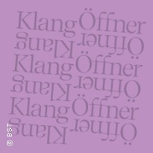 KlangÖffner 25.09.2026 Neues Entreé