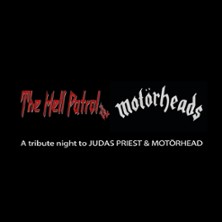 Tribute Night to Judas Priest & Motörhead - The Hell Patrol & Motörheads