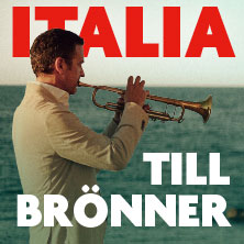 Till Brönner - Italia Live 2026 14.04.2026 Meistersingerhalle Nürnberg