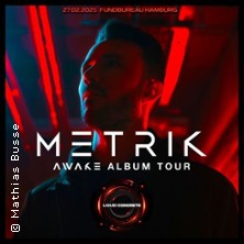Metrik - Awake Album Tour 2026 27.02.2026 Fundbureau