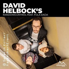 David Helbock´s Random/Control feat. Fola Dada Oberammergau