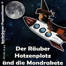 Der Räuber Hotzenplotz & Die Mondrakete 31.01.2026 Philipp Scheidemann Haus