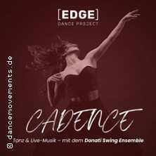 Edge Dance Project - Cadence 24.01.2026 Kulturschiene Mainz